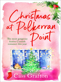 Cass Grafton — Christmas at Polkerran Point