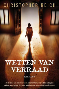 Christopher Reich — Jonathan Ransom 1 - Wetten van verraad