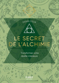 Didier Colin — Le secret de l'alchimie