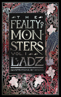 Ladz — The Fealty of Monsters