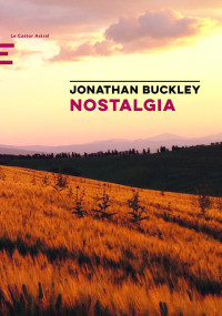 Jonathan Buckley — Nostalgia