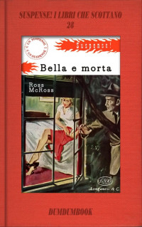 Ross McRoss — Bella e morta