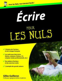 Gilles Guilleron — Ecrire pour les nuls