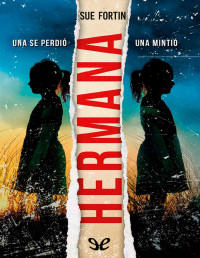 Sue Fortin — Hermana