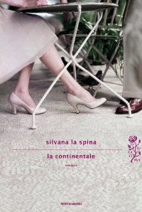 Silvana La Spina — La continentale