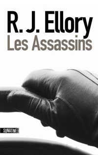 Ellory, R.J — Les Assassins