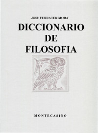 José Ferrater Mora — Diccionario de filosofía, Tomo II, L-Z