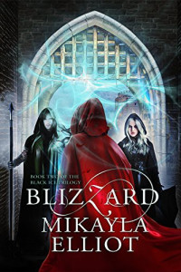 Mikayla Elliot [Elliot, Mikayla] — Blizzard