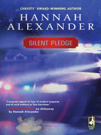 Hannah Alexander — Silent Pledge