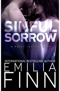 Emilia Finn — Sinful Sorrow (A Mayet Justice Book Book 13)