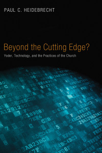 Paul C. Heidebrecht; — Beyond Cutting Edge?