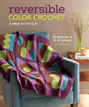 Laurinda Reddig — Reversible Color Crochet: Left-handed Edition