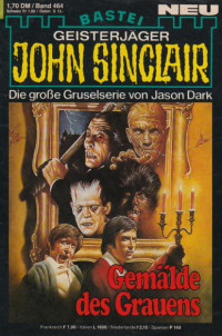 Dark, Jason — [John Sinclair 0464] • Gemälde des Grauens