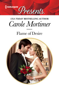 Carole Mortimer — Flame of Desire