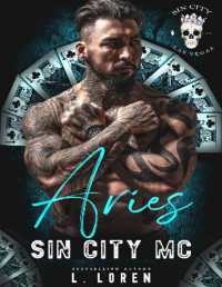 L. Loren & Sin City MC — Aries: Sin City MC