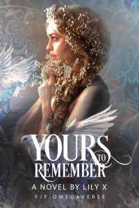 Lily X — Yours To Remember (Seventh Star Series Book 6)