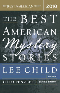 Lee Child — The Best American Mystery Stories 2010