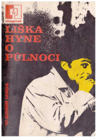 Magnet — 37.Liška hyne o půlnoci