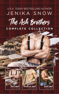Jenika Snow — The Ash Brothers Complete Collection