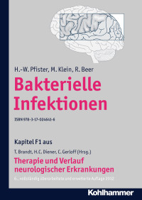 H. -W. Pfister, M. Klein, R. Beer, Christian Gerloff, Thomas Brandt, Hans-Christoph Diener — Bakterielle Infektionen