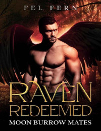 Fel Fern — Raven Redeemed: An M/M Paranormal Romance