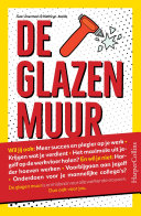 Sue Unerman, Kathryn Jacob, Irene Paridaans — De glazen muur