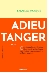 Salma El Moumni — Adieu Tanger