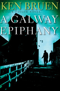 Ken Bruen — A Galway Epiphany