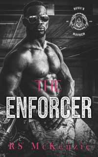 RS McKenzie — The Enforcer