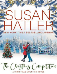 Susan Hatler — The Christmas Competition: The Mistletoe Book Club