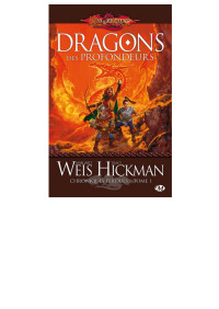 Margaret Weis, Tracy Hickman — Dragons des Profondeurs