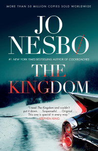 Jo Nesbo — The Kingdom - Kingdom #01