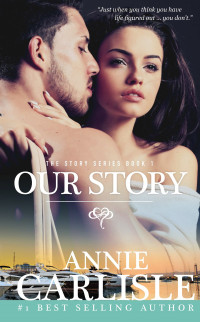 Annie Carlisle — Our Story