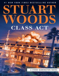 Stuart Woods — Class Act