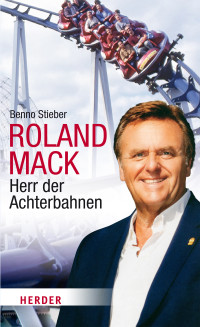 Stieber, Benno — Roland Mack