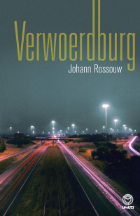 Johan Rossouw — Verwoerdburg
