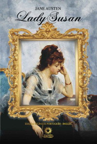 Jane Austen — Lady Susan (Edição Bilíngue)