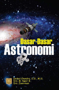 Deded Chandra, S.Si., M.Si., Drs. M. Nasir B., Drs. Zawirman — Dasar-Dasar Astronomi