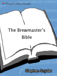 Stephen Snyder — The Brewmaster's Bible