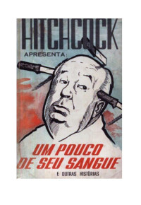 Alfred Hitchcock — Hitchcock apresenta - Um pouco de seu sangue