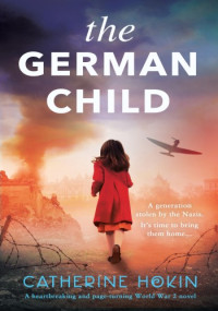 Catherine Hokin — The German Child