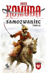 Jacek Komuda — Samozwaniec Tom III