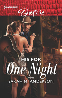 Sarah M. Anderson — His for One Night