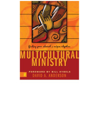 David A. Anderson; — Multicultural Ministry