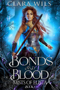 Clara Wils — Bonds and Blood