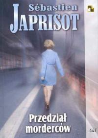 Sébastien Japrisot — Przedział morderców