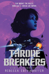 Rebecca Coffindaffer — Thronebreakers