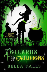 Bella Falls [Falls, Bella] — Collards & Cauldrons