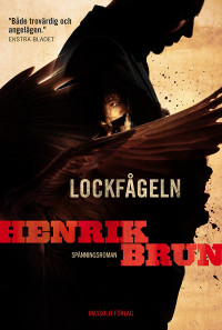 Henrik Brun — Lockfågeln