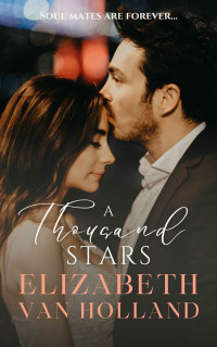 Elizabeth van Holland — A Thousand Stars